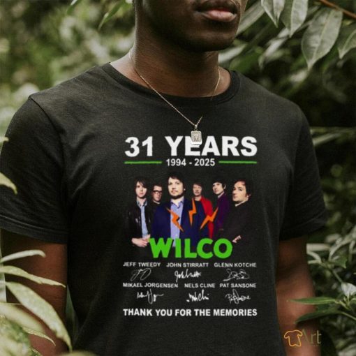 31 Years 1994 2025 Wilco Thank You For The Memories T Shirt