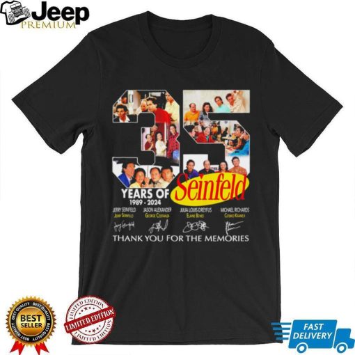 35 years of Seinfeld 1989 2024 thank you for the memories signatures shirt