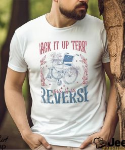 4Th Of July Retro Back It Up Terry Put It In Reverse Men's T shirt