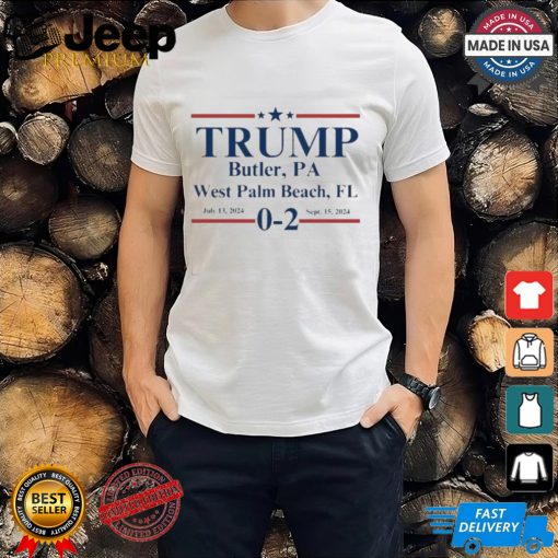 Trump 0 2 Unstoppable Fighter Butler, PA and W Palm Beach, FL T Shirt