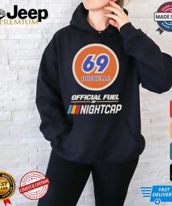 69 michelle official fuel of nightcap T shirt