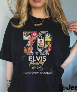 70 Years Of 1954 – 2024 Elvis Presley Thank You For Your Music Official t shirt