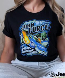 John Force the peak performance continues shirt