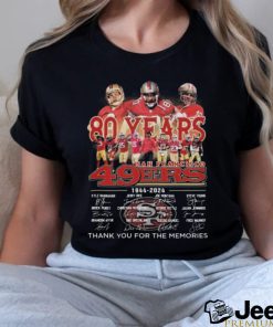 80 years 1944 2024 San Francisco 49ers thank you for the memories signatures shirt