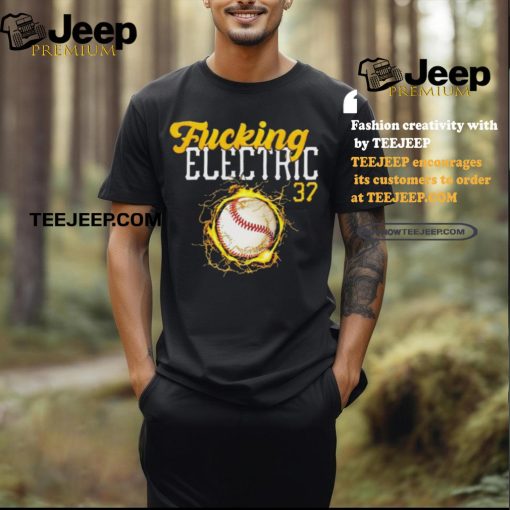 Pittsburgh Pirates Jared Jones Fucking Electric Shirt