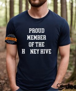 Proud Member Of The Honey Hive Shirt