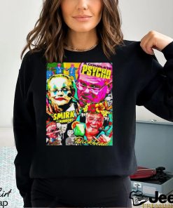 A Complete Psycho Smirk Mirrors Dickhead shirt