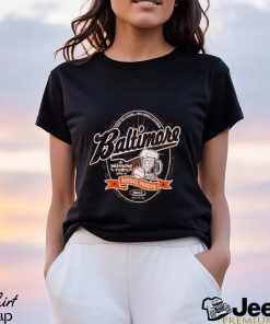 A Drinking Town with a baseball Problem Baltimore shirt