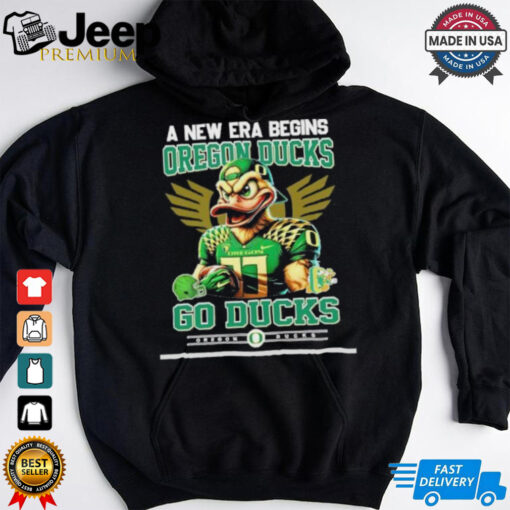 A New Era Begins Oregon Ducks Go Ducks Shirt