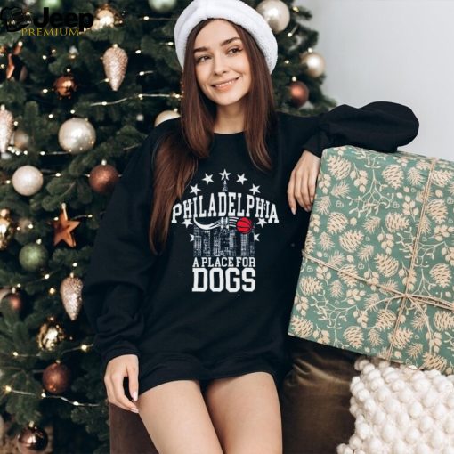 A PLACE FOR DOGS Shirt