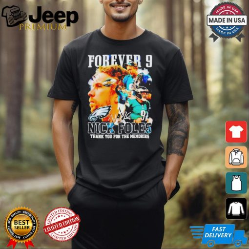 Official Forever 9 Nick Foles Thank You For The Memories T Shirt