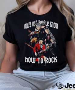 ACDC Only Old People Know How To Rock T Shirt