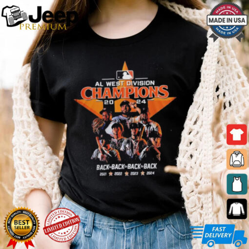 AL West Champions Houston Astros Back To Back To Back To Back Shirt