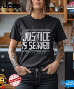 Aaron Judge Justice is Served Shirt