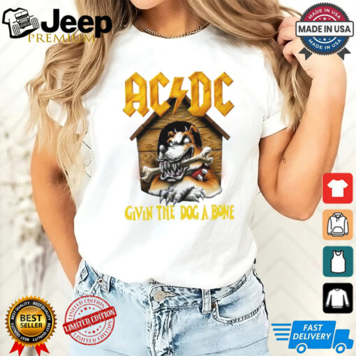 Acdc Givin The Dog A Bone shirt