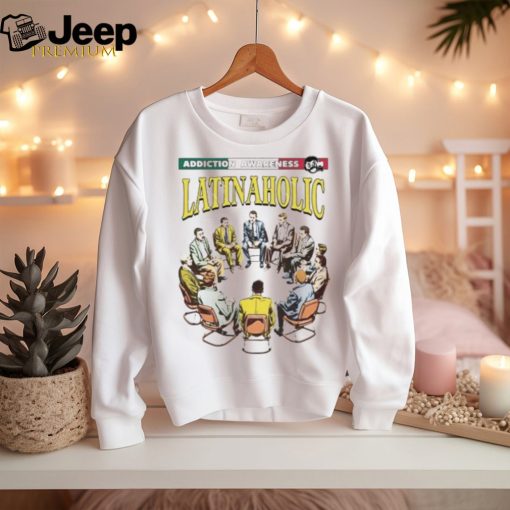 Addiction Awareness Latinaholic 3 4 Sleeve Raglan shirt