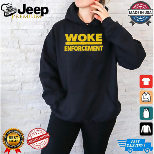 Admiral Bear Woke Enforcement Shirt