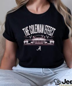 Alabama Basketball The Coleman Effect Shirt