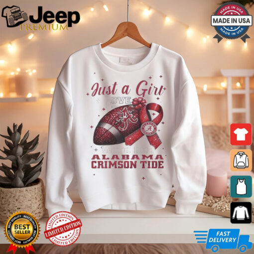 Alabama Crimson Tide Just A Girl In Love With Her Crimson Tide Personalized shirt