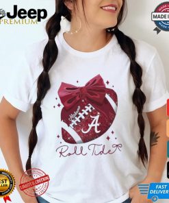 Alabama Crimson Tide Real Girls Love Football Roll Tide Shirt