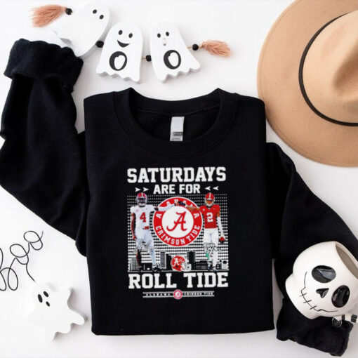 Alabama Crimson Tide Saturdays are for Roll Tide signature shirt