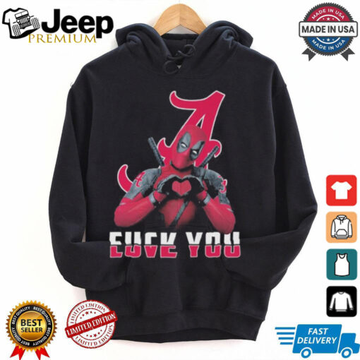 Alabama Crimson Tide X Deadpool Fuck You Love You Shirt