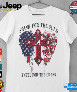 Alabama Crimson Tide stand for the flag kneel for the cross shirt