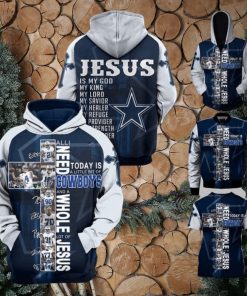 All I Need Today Is Little Bit Dallas Cowboys And Whole Lots Of Jesus 3d Hoodie