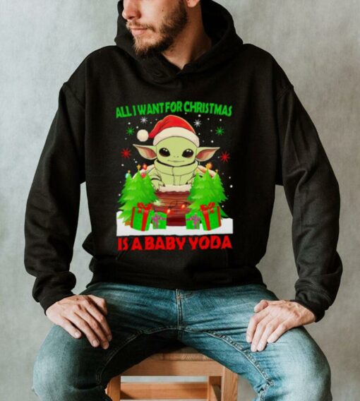 All I want for Christmas is a Baby Yoda Christmas 2024 shirt