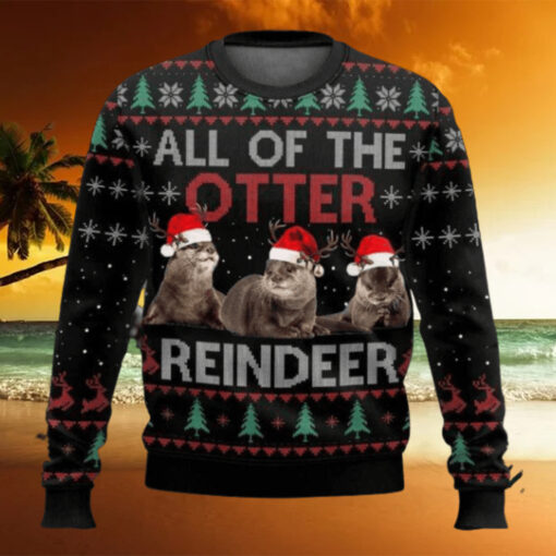 All Of Otter Reindeer Christmas Ugly Sweater