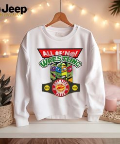 All f’n wrestling teenage mutant ninja turtles pizza champion shirt