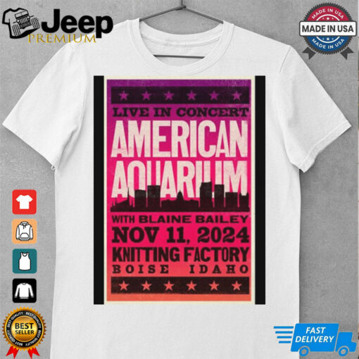 American Aquarium Nov 11 2024 Knitting Factory in Boise ID Shirt