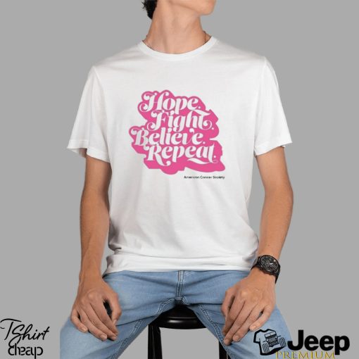 Americancancersociety Hope, Fight, Believe, Repeat Script Shirt