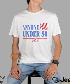 Americans Anyone Under 80 2024 Shirt