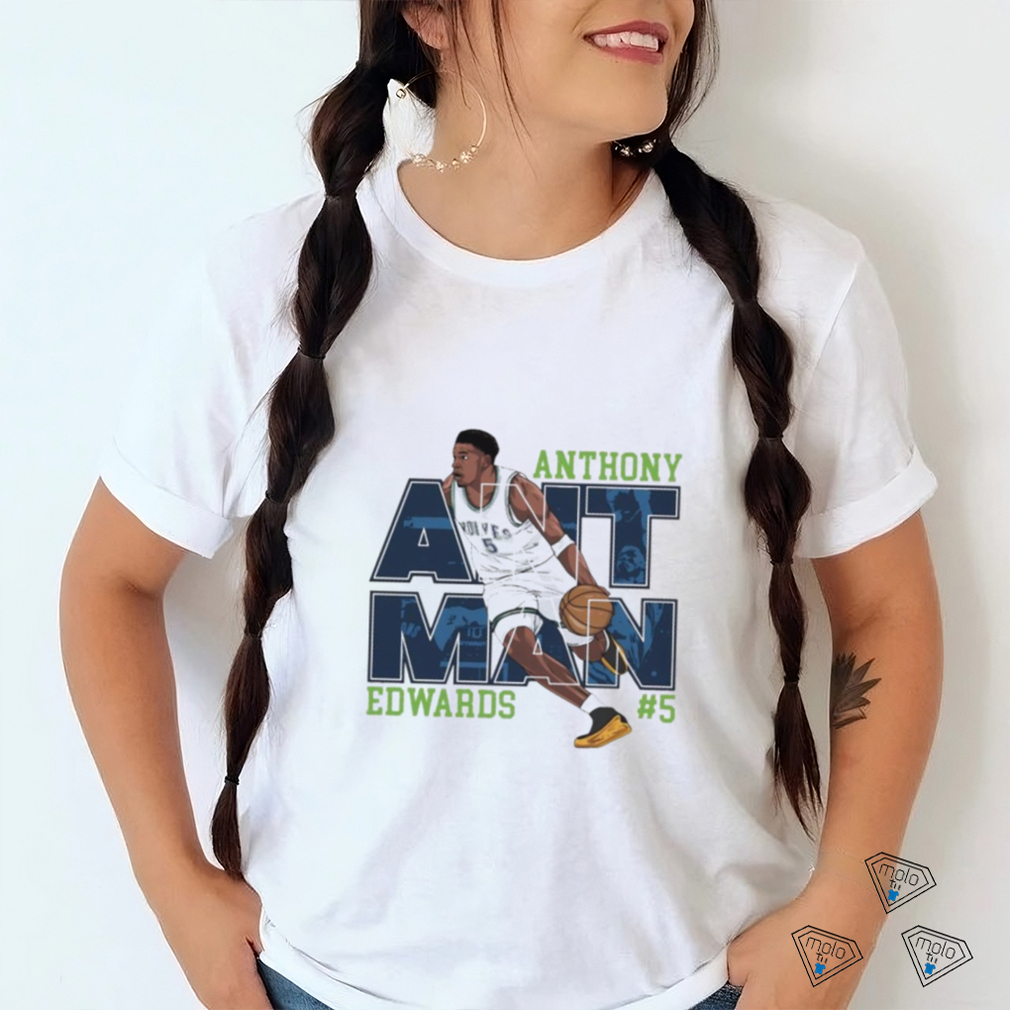 Anthony Edwards Ant Man Minnesota Timberwolves shirt - teejeep