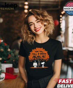 Are You Fall O Ween Jesus Shirt