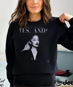 Ariana Grande New Song Sweatshirt, Yes And Ariana Grande Song T Shirt