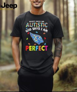 Arizona Cardinals society says I am Autistic god says I am perfect shirt