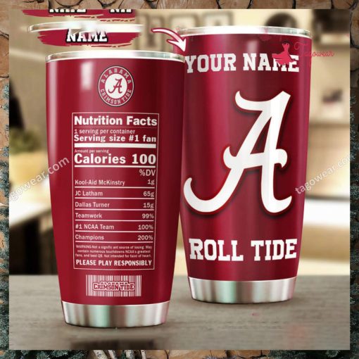 Atlanta Crimson Tide Roll Tide Nutrition Facts Personalized Tumbler