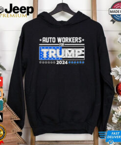 Auto Workers For Trump 2024 Detroit Shirt