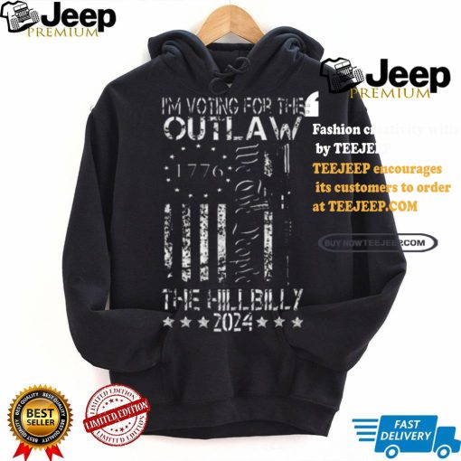 Awesome I’m Voting For The Outlaw And The Hillbilly 2024 Pro 45 T Shirt