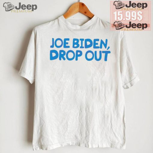 Awesome Joe biden drop out presidential race shirt