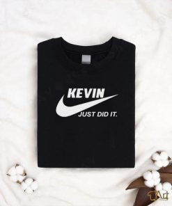 Awesome Nike Kevin just did it 2024 T Shirt