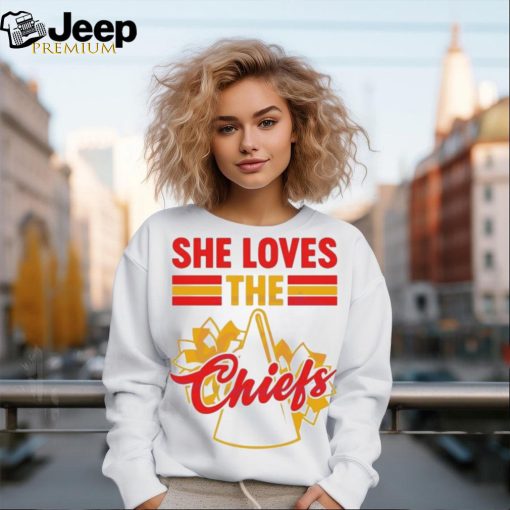 Awesome She Loves The Chiefs vintage shirt