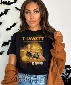 Awesome t J Watt first player in NFL history to lead the league in sacks in three separate seasons shirt