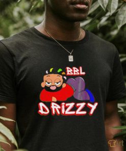 BBL Drizzy shirt