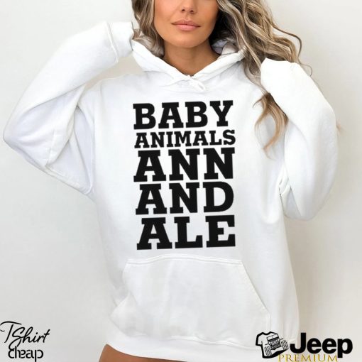 Baby Animals Ann And Ale t shirt
