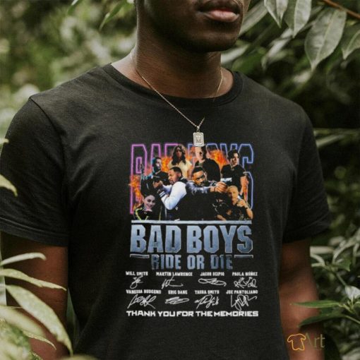 Bad Boys Ride Or Die Thank You For The Memories Shirt