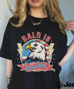 Bald Is Beautiful 4th Of July Independence Day Shirt