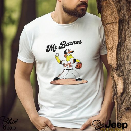 Baltimore Orioles Mr Burnes shirt